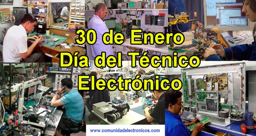 Día del Técnico Electrónico. 30 de enero