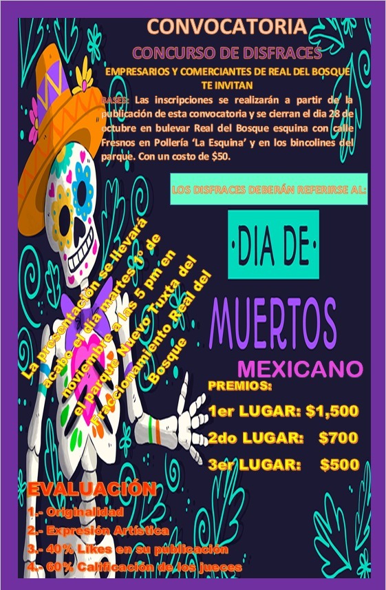 EMPRESARIOS Y COMERCIANTES DE REAL DEL BOSQUE TE INVITAN A PARTICIPAR EN LA 2ª EDICIÓN DEL CONCURSO DE DISFRACES ALUSIVO AL DIA DE MUERTOS