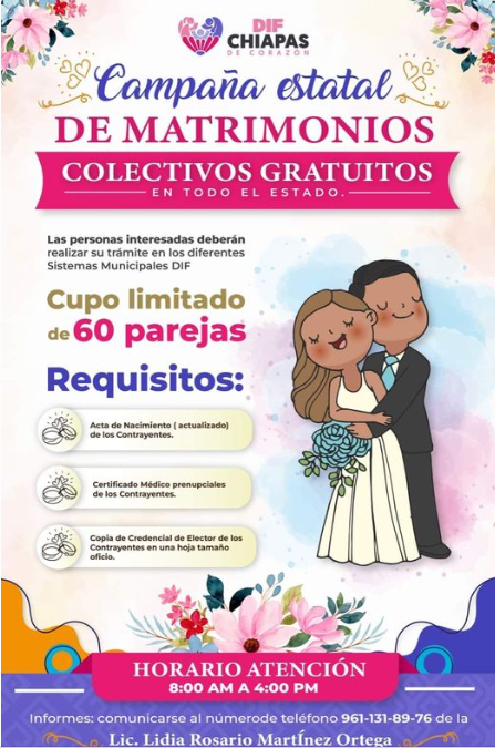 El DIF municipal de Tuxtla Gutiérrez te invitan a la Campaña Estatal de Matrimonios Colectivos Gratuitos.