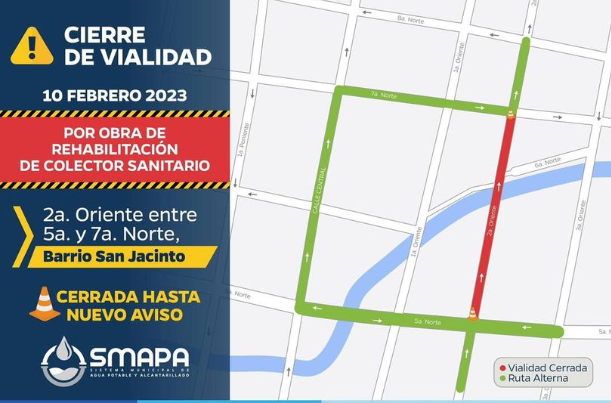 Cierres al tránsito vehicular, la 2a. Oriente entre 5a. y 7a. Norte, Barrio San Jacinto en TGZ.