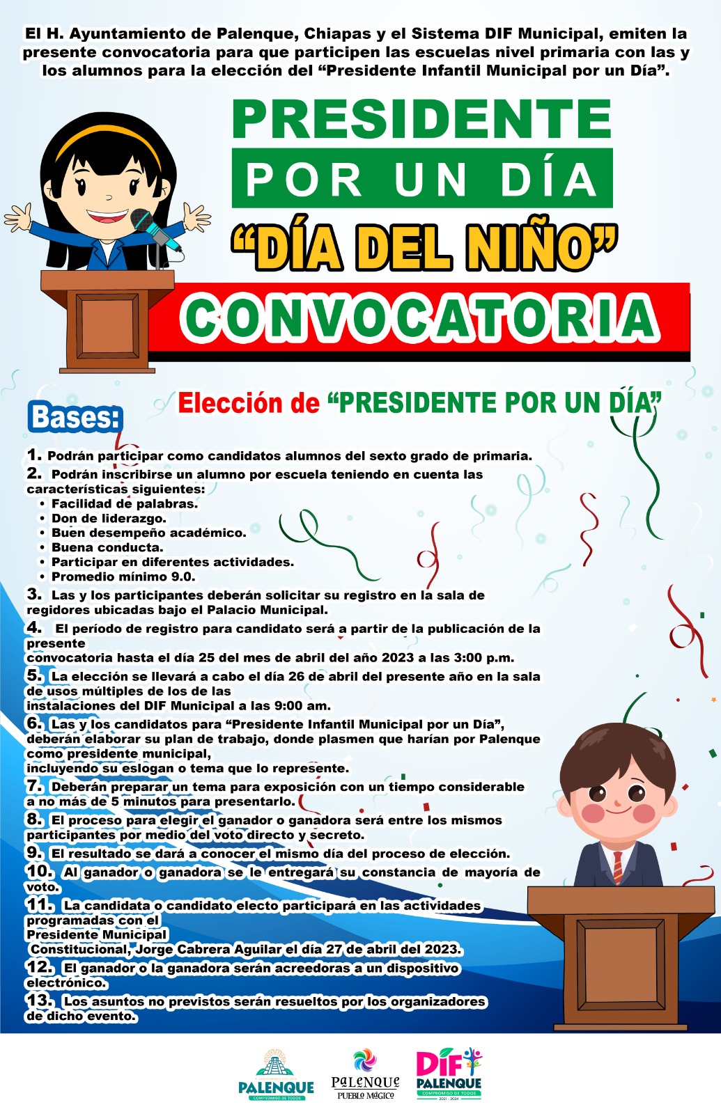 Convocatoria a Presidente de Palenque, Chiapas por un Dia “Dia del Niño”