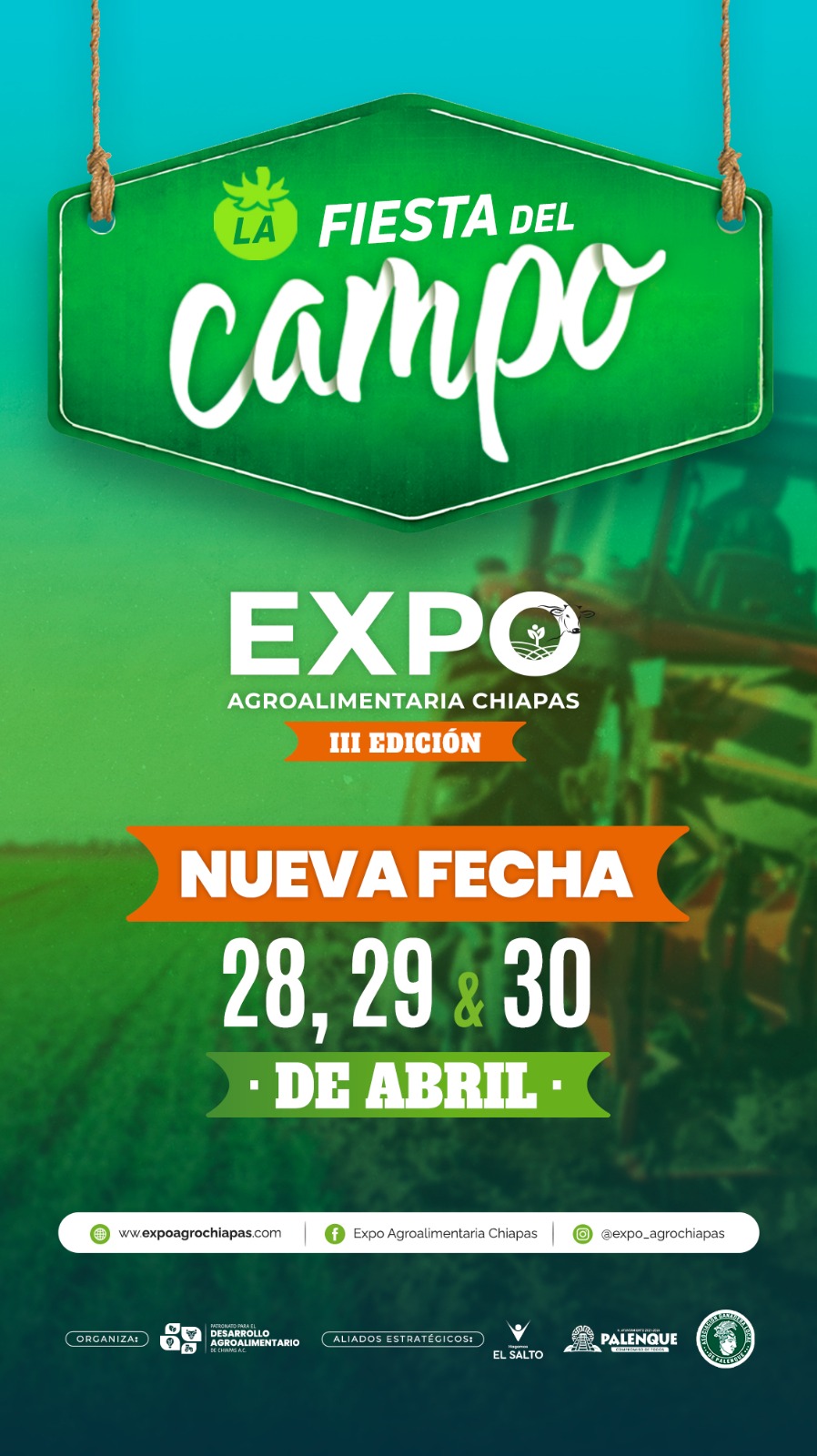 La Fiesta del Campo, Expo Agrolimentaria Chiapas, 3era Edición en Palenque, Chiapas.