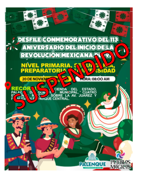 Se pospone hasta nuevo aviso el desfile cívico del 20 de noviembre. Jorge Cabrera Aguilar alcalde de Palenque, Chiapas